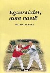 BİR DOKTOR ÜYEMİZİN HAZIRLADIĞI SAĞLIK KİTAPLARI D...