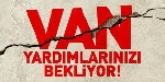 Proje Bedeli 14.300 TL:  Van Depremzedeleri için y...